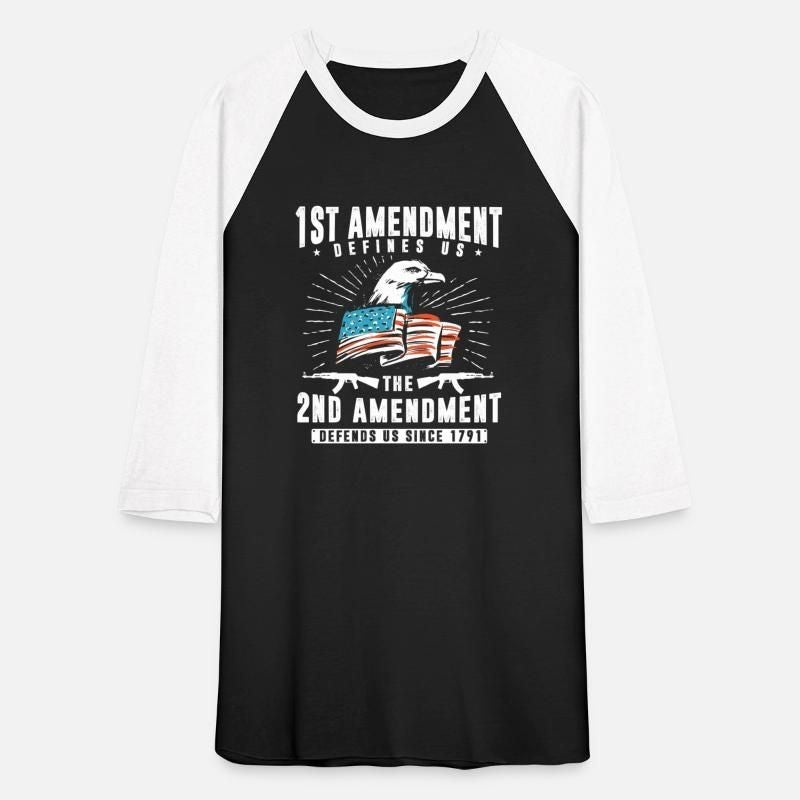 1st amendment defines us 2nd defends us Unisex Baseball T-Shirt