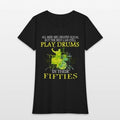 all men are created equal but the best can still p Womens T-Shirt