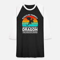 Always Be Yourself Unless You Can Be A Dragon Unisex Baseball T-Shirt
