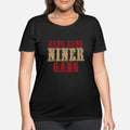 Bang Bang Niner Gang! Womens Plus Size T-Shirt