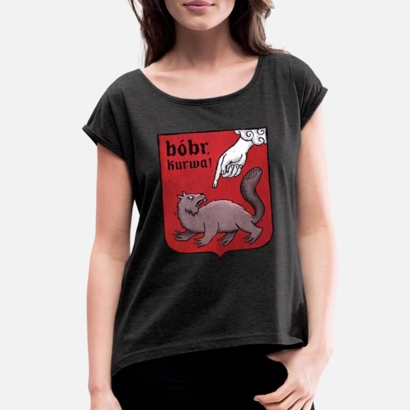 Bobr Kurwa Polish Meme Womens Rolled Sleeve T-Shirt