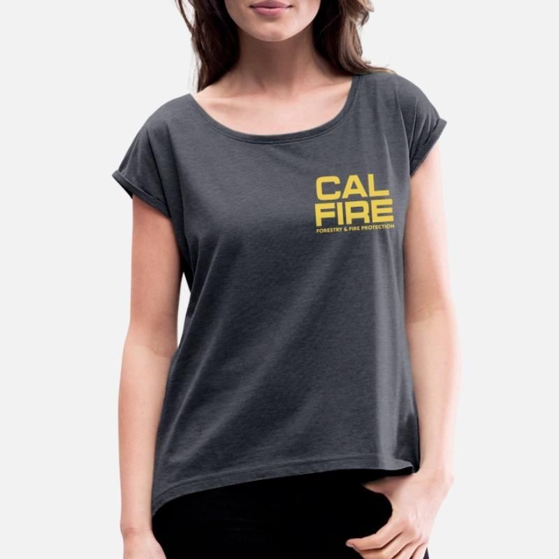 Cal Fire Forestry Fire Protection T-Shirt Womens Rolled Sleeve T-Shirt