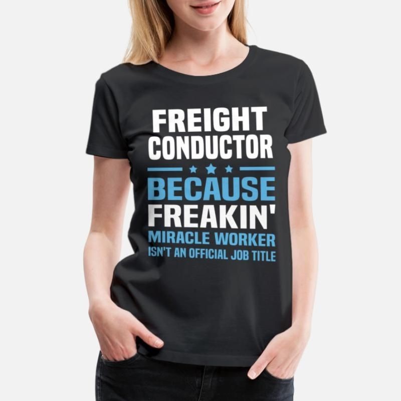 Freight Conductor Womens Premium T-Shirt