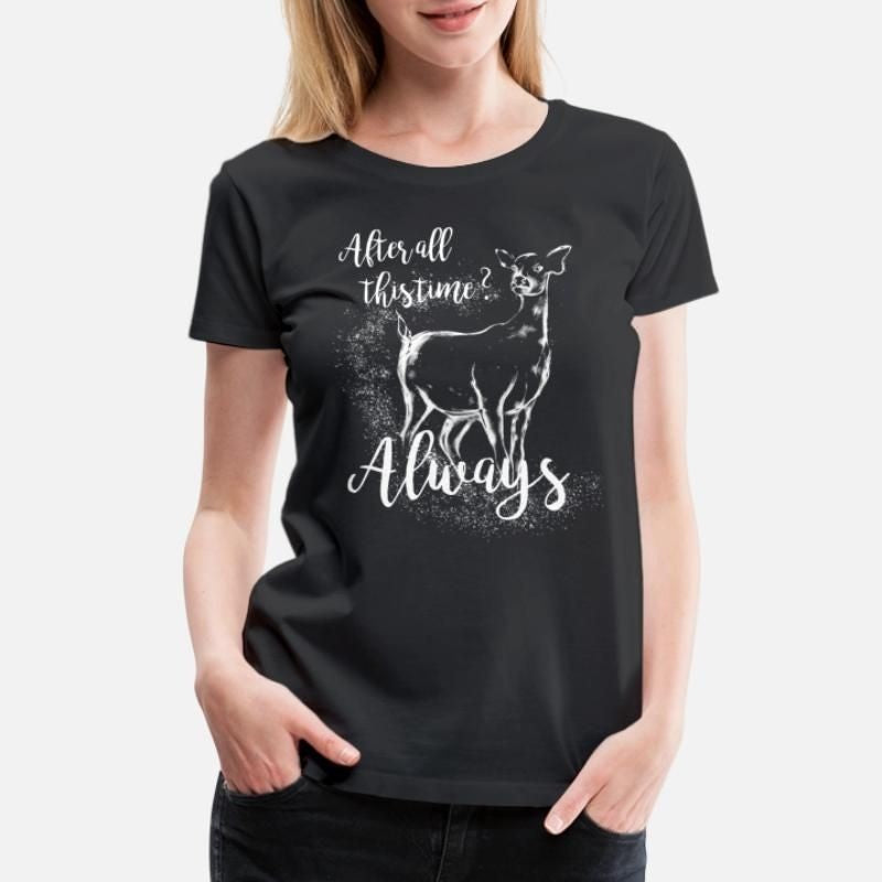 Harry Potter After All This Time Always Womens Premium T-Shirt