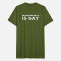 Homophobia Is Gay Anti Hate Gift Unisex Jersey T-Shirt
