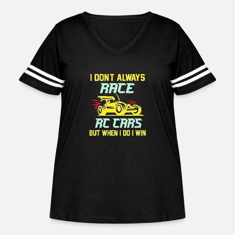 I Dont Always Race RC Cars - Race It Break It Fix Womens Curvy V-Neck Football Tee