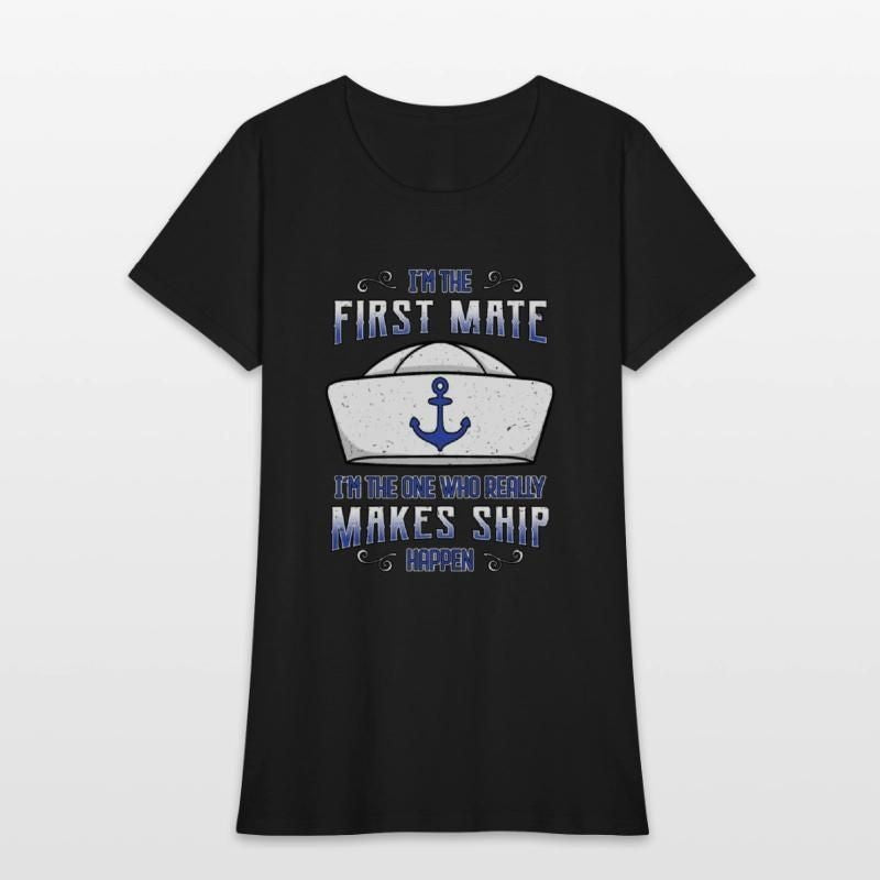 Im The First Mate Womens T-Shirt