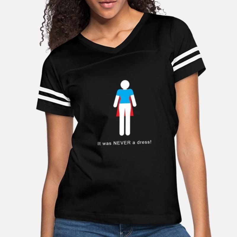 It Was Never A Dress Womens Vintage Sport T-Shirt