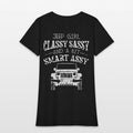 jeep girl classy sassy and a bit smart assy car Womens T-Shirt