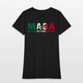 MAGA Mexicans Aint Going Anywhere T Shirt Womens T-Shirt