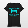 Newtons First Law Womens T-Shirt