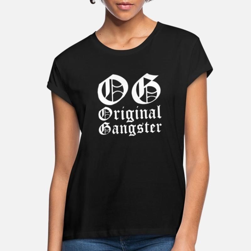 OG Original Gangster Womens Loose Fit T-Shirt