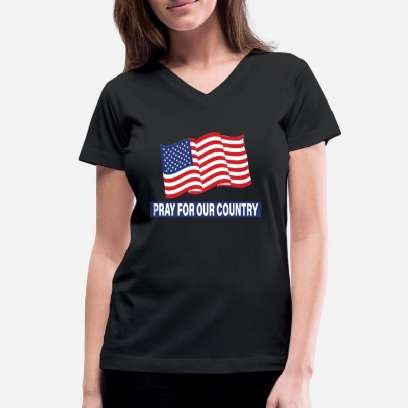 Pray for our Country Pray for America Womens V-Neck T-Shirt